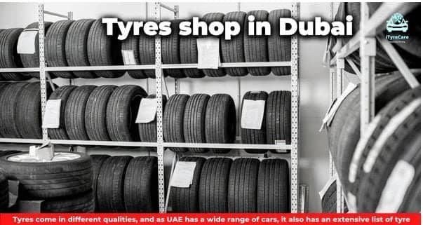 Best Tyre Shop in UAE with Competitive Prices 1 tyre shop